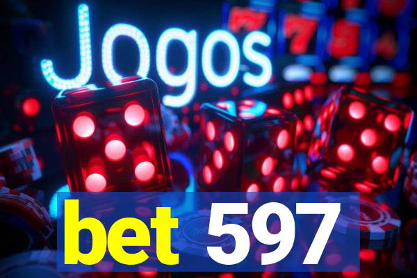 bet 597